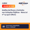 Este curso oferece uma compreensão aprofundada sobre a análise de riscos e controles nas licitações públicas conforme a Nova Lei nº 14.133/21. Abordaremos as mudanças significativas trazidas pela legislação e como elas impactam a gestão de riscos e a eficiência nas contratações públicas.