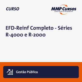 EFD-Reinf Completo – Séries R-4000 e R-2000