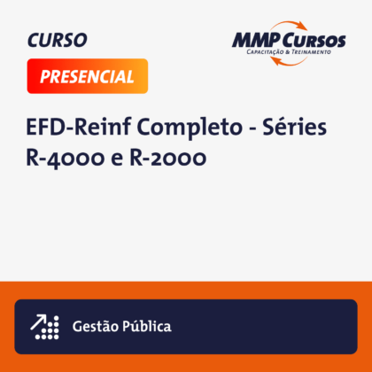 Este curso abrange uma formação completa no módulo EFD-Reinf