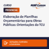 Este curso visa capacitar profissionais na elaboração de planilhas orçamentárias para obras públicas