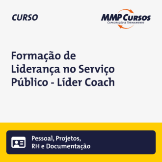 Formação de Liderança no Serviço Público – Líder Coach