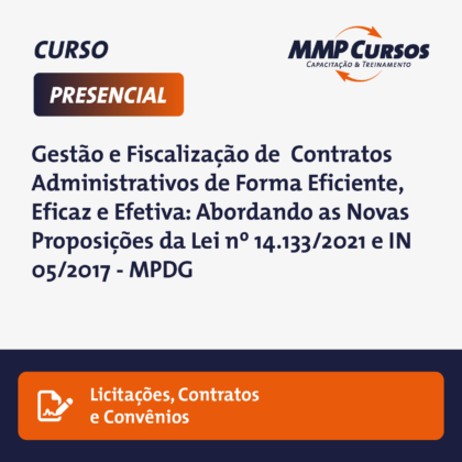 Este curso oferece uma imersão profunda na Gestão e Fiscalização de Contratos Administrativos