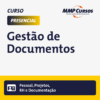 Explore o universo da Gestão de Documentos neste curso abrangente