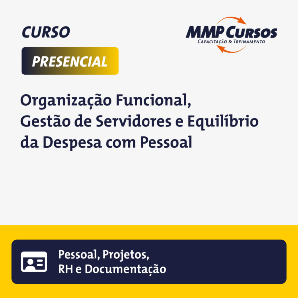 Este curso explora a essência da organização funcional no setor público