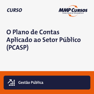 O Plano de Contas Aplicado ao Setor Público (PCASP)