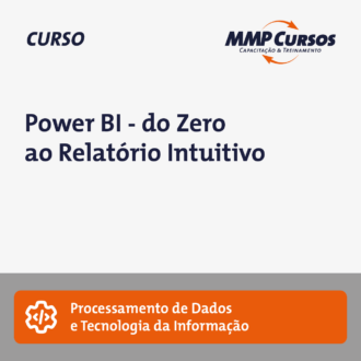 Power BI – do Zero ao Relatório Intuitivo