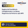 Explore os fundamentos e as novas diretrizes do Sistema Previdenciário Brasileiro neste curso abrangente. Abordaremos os três modelos de regime - Geral