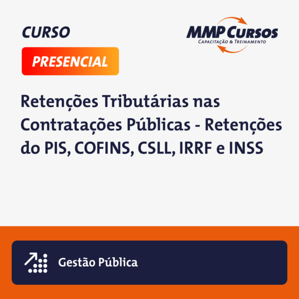 Este curso aborda as atualizações nas retenções tributárias