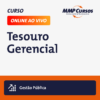 Descubra as funcionalidades e características do sistema Tesouro Gerencial