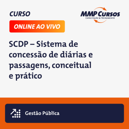 O Sistema de Concessão de Diárias e Passagens – SCDP é o sistema que efetua a gestão da solicitação de diárias e passagens os órgãos e entidades da Administração Pública federal direta